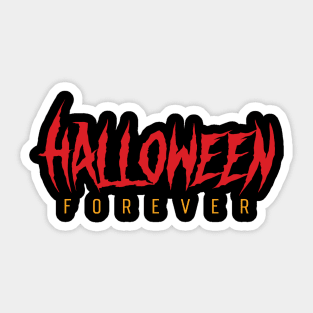 Halloween forever Sticker